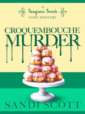cover image of Croquembouche Murder